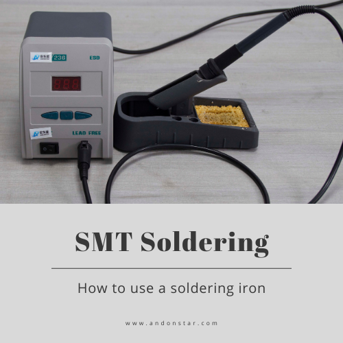 SMT Soldering｜How to use a soldering iron